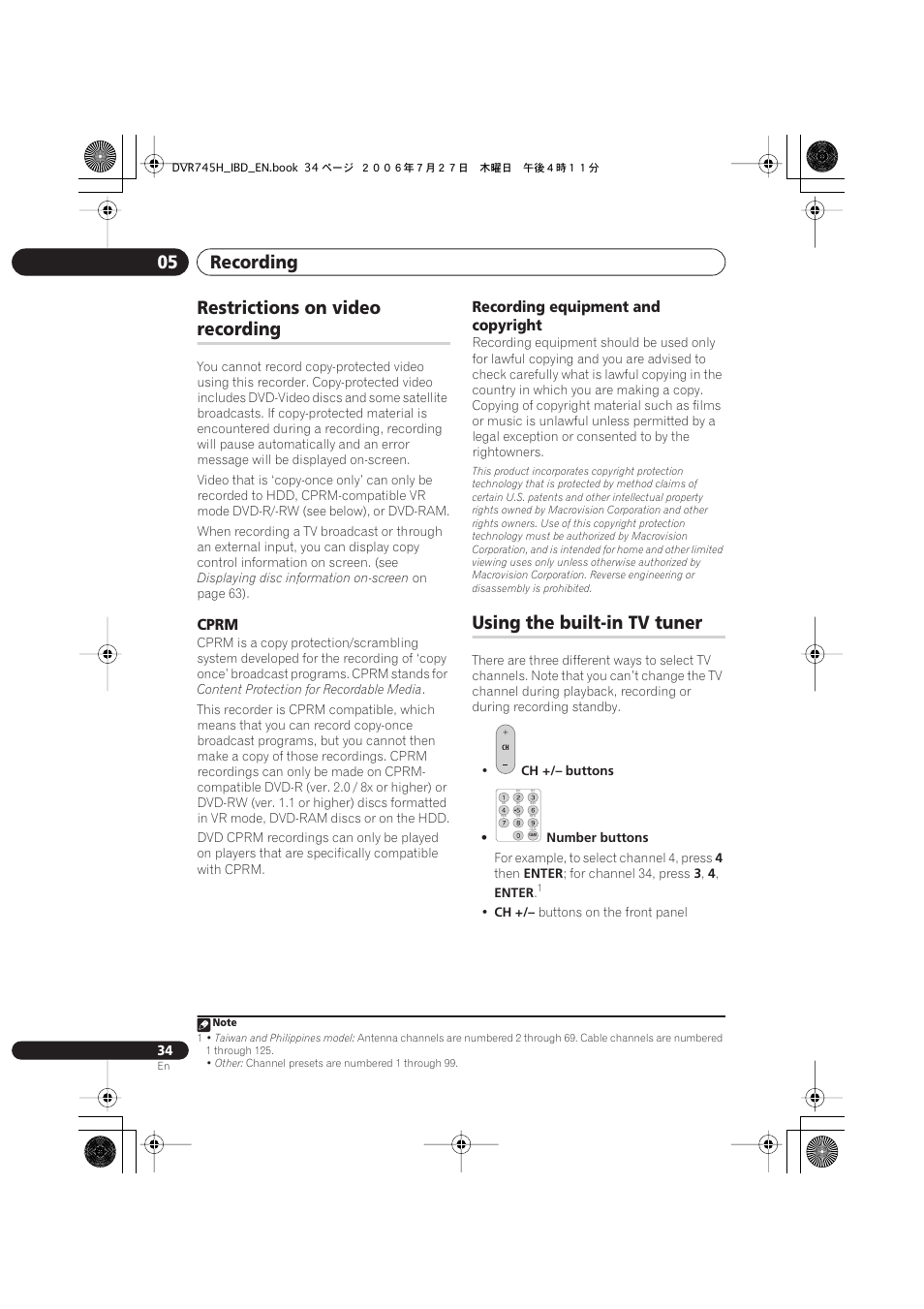 Restrictions on video recording, Using the built-in tv tuner, Recording 05 | Restrictions on video, Recording, Cprm, Recording equipment and copyright | Pioneer DVR-745H-S User Manual | Page 34 / 136