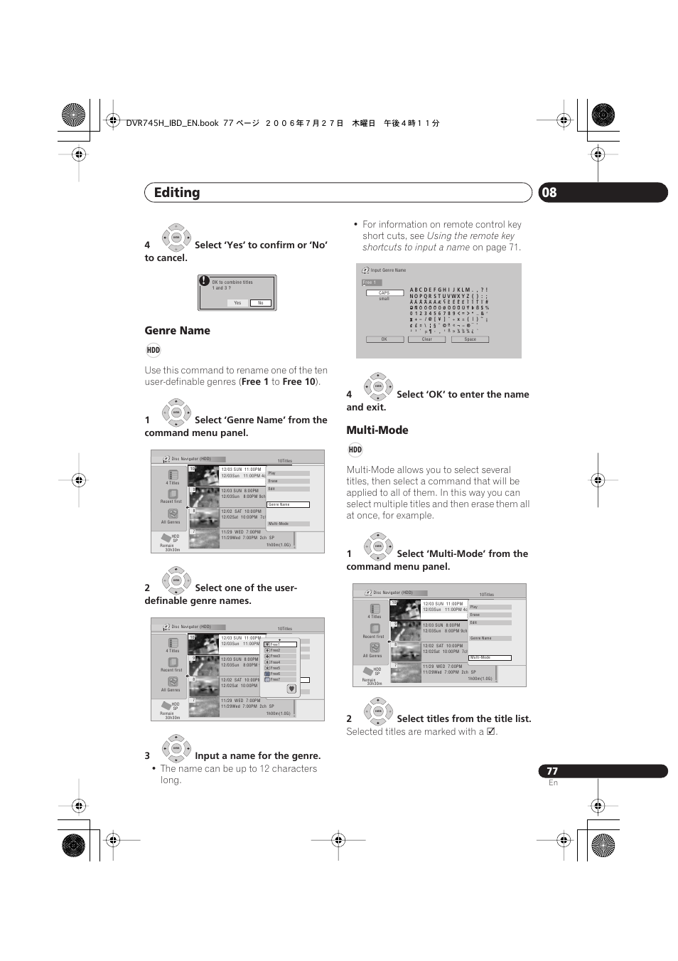 Editing 08, Genre name, Multi-mode | 4select ‘yes’ to confirm or ‘no’ to cancel, Free 1, Free 10, Using the remote key shortcuts to input a name, On page 71, 4select ‘ok’ to enter the name and exit, Selected titles are marked with a | Pioneer DVR-745H-S User Manual | Page 77 / 136