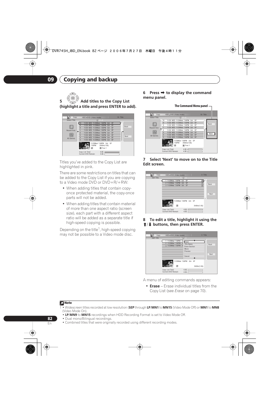 Copying and backup 09, 6press, Buttons, then press enter | A menu of editing commands appears, Erase, Erase individual titles from the copy list (see, On page 70) | Pioneer DVR-745H-S User Manual | Page 82 / 136
