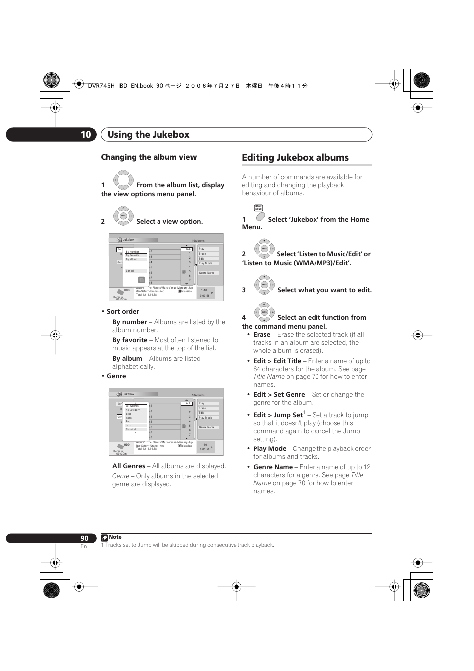 Editing jukebox albums, Using the jukebox 10, Changing the album view | Sort order by number, Albums are listed by the album number, By favorite, By album, Albums are listed alphabetically, Genre all genres, All albums are displayed | Pioneer DVR-745H-S User Manual | Page 90 / 136