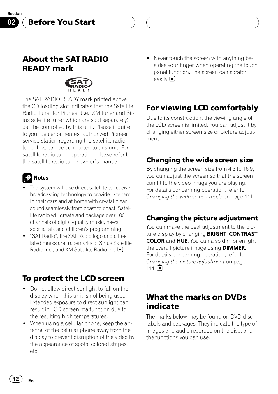About the sat radio ready mark, To protect the lcd screen, For viewing lcd comfortably | What the marks on dvds indicate, Before you start | Pioneer AVH-P6800DVD User Manual | Page 12 / 133