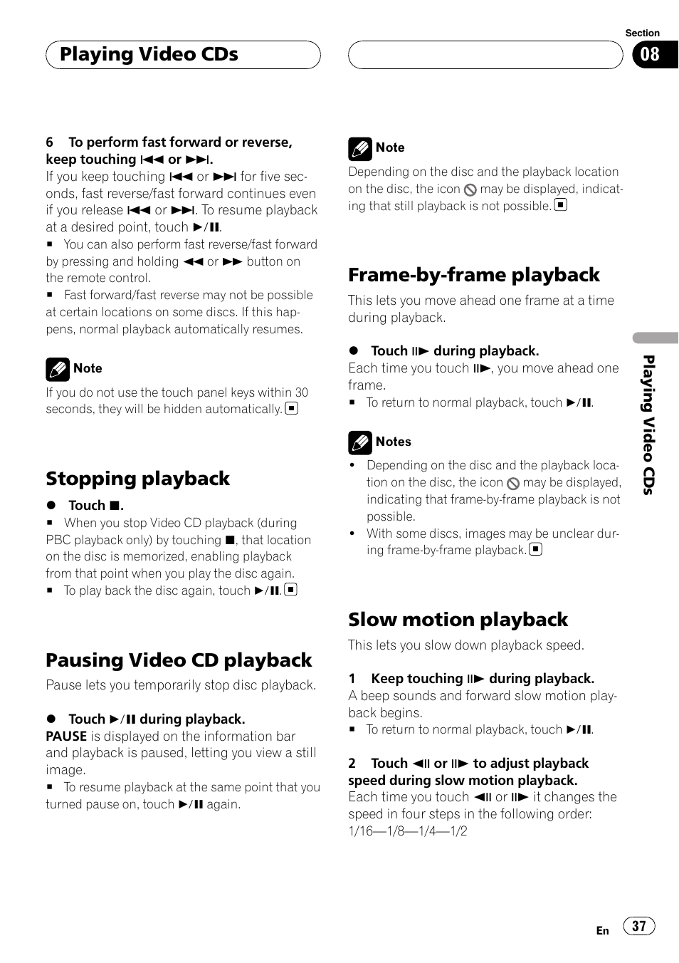Stopping playback, Pausing video cd playback, Frame-by-frame playback | Slow motion playback, Playing video cds | Pioneer AVH-P6800DVD User Manual | Page 37 / 133
