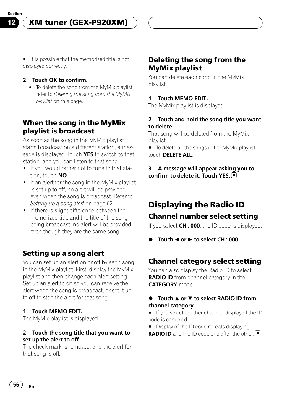 Displaying the radio id, Xm tuner (gex-p920xm), When the song in the mymix playlist is broadcast | Setting up a song alert, Deleting the song from the mymix playlist, Channel number select setting, Channel category select setting | Pioneer AVH-P6800DVD User Manual | Page 56 / 133