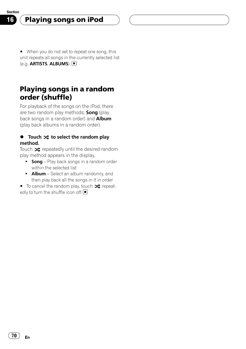 Playing songs in a random order, Shuffle), Playing songs in a random order (shuffle) | Playing songs on ipod | Pioneer AVH-P6800DVD User Manual | Page 70 / 133