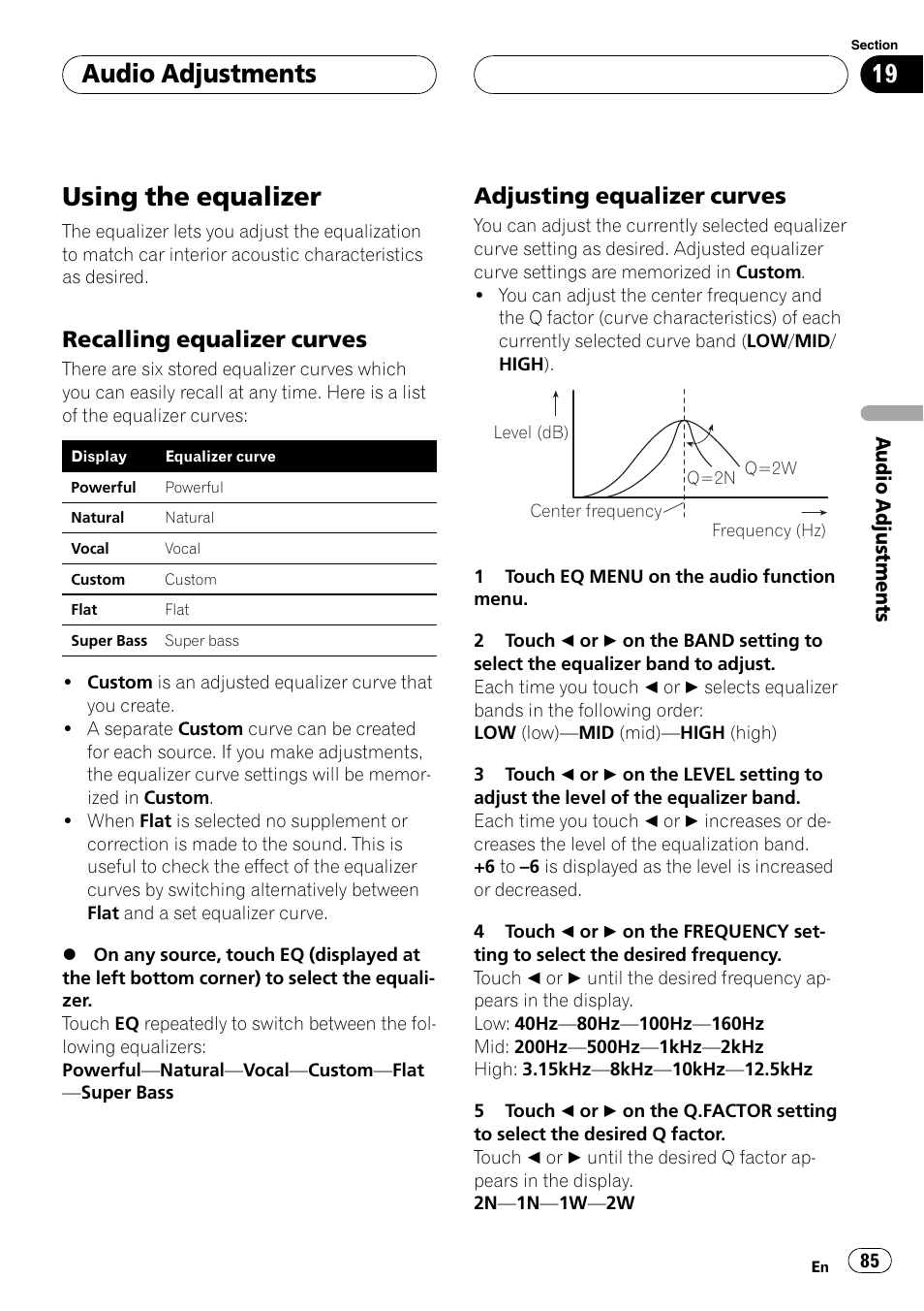 Using the equalizer, Audio adjustments, Recalling equalizer curves | Adjusting equalizer curves | Pioneer AVH-P6800DVD User Manual | Page 85 / 133