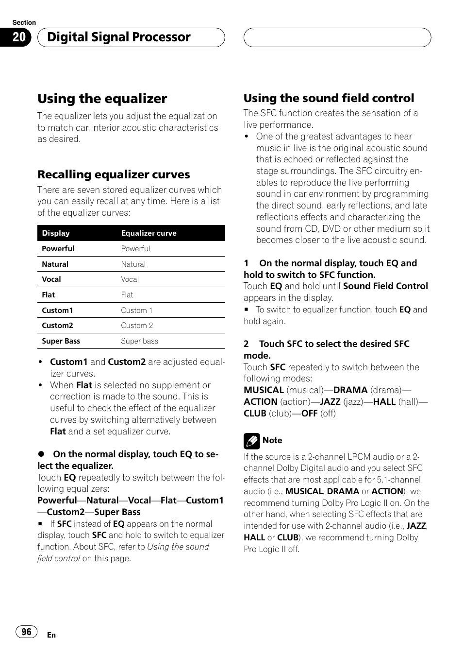Using the equalizer, Digital signal processor, Recalling equalizer curves | Using the sound field control | Pioneer AVH-P6800DVD User Manual | Page 96 / 133
