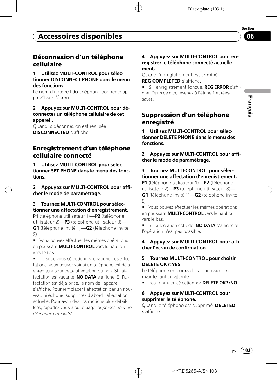 Déconnexion d’un téléphone, Cellulaire, Enregistrement d’un téléphone | Cellulaire connecté, Suppression d’un téléphone, Enregistré, Un téléphone cellulaire, Connecté, Accessoires disponibles, Déconnexion d ’un téléphone cellulaire | Pioneer DEH P4100UB User Manual | Page 103 / 187