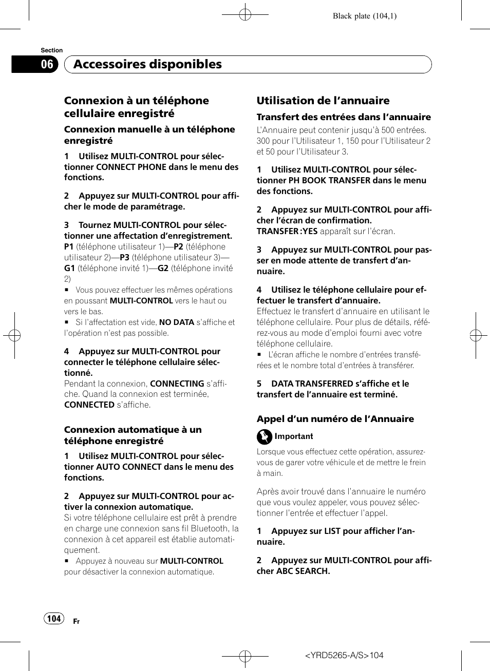 Connexion à un téléphone cellulaire, Enregistré, Utilisation de l’annuaire 104 | Accessoires disponibles, Connexion à un téléphone cellulaire enregistré, Utilisation de l ’annuaire | Pioneer DEH P4100UB User Manual | Page 104 / 187