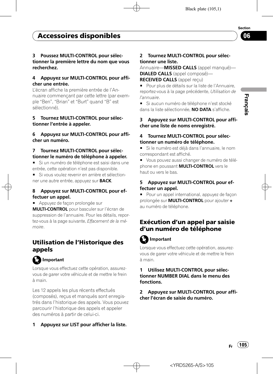 Utilisation de l’historique des, Appels, Exécution d’un appel par saisie d’un | Numéro de téléphone, Accessoires disponibles, Utilisation de l ’historique des appels | Pioneer DEH P4100UB User Manual | Page 105 / 187