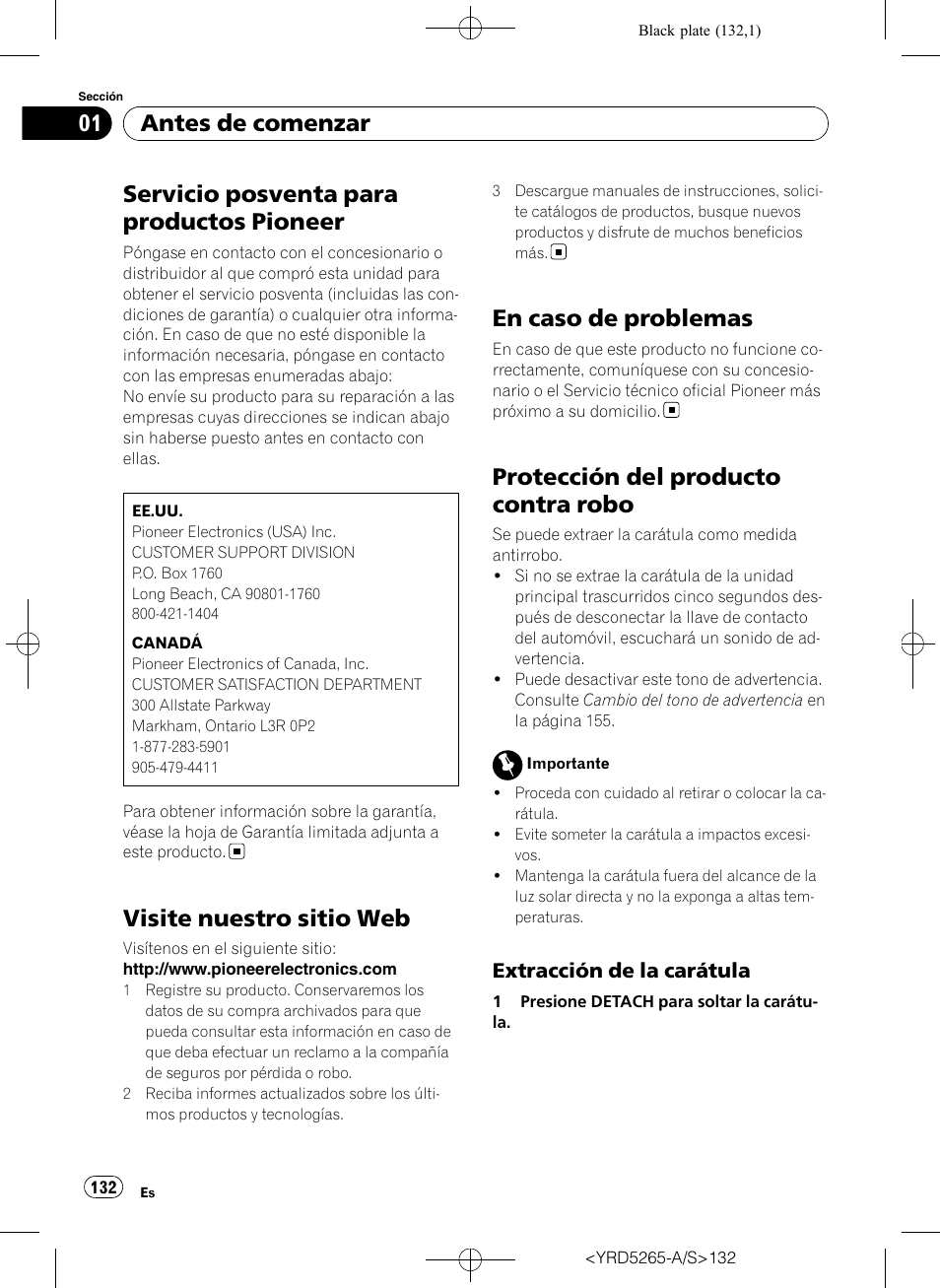 Servicio posventa para productos, Pioneer, Visite nuestro sitio web | En caso de problemas, Protección del producto contra robo, Extracción de la carátula 132, Servicio posventa para productos pioneer, Antes de comenzar | Pioneer DEH P4100UB User Manual | Page 132 / 187