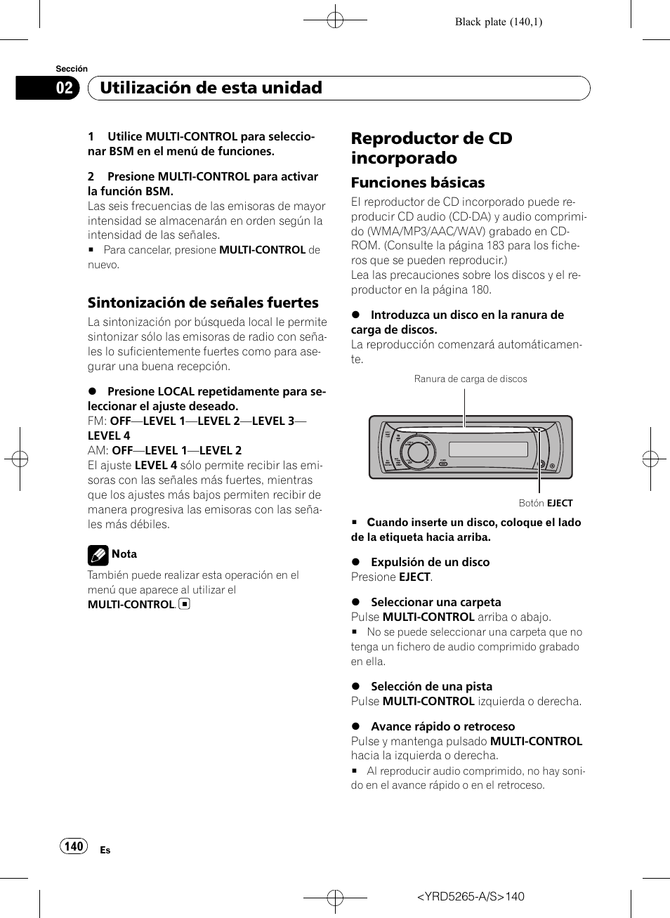 Sintonización de señales fuertes 140, Reproductor de cd incorporado, Funciones básicas 140 | Utilización de esta unidad, Sintonización de señales fuertes, Funciones básicas | Pioneer DEH P4100UB User Manual | Page 140 / 187