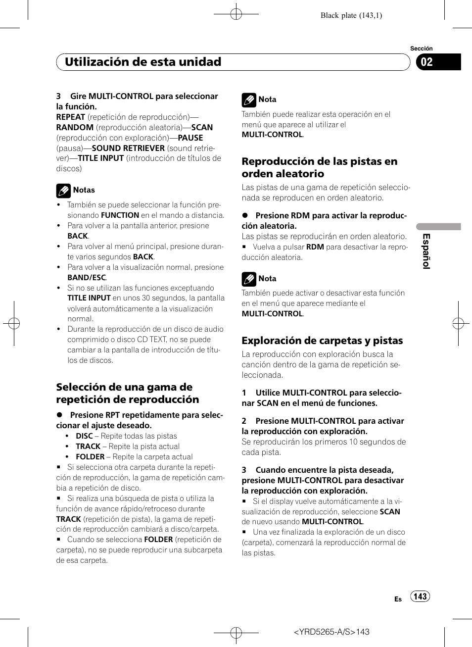 Selección de una gama de repetición, De reproducción, Reproducción de las pistas en orden | Aleatorio, Exploración de carpetas y pistas 143, Utilización de esta unidad, Reproducción de las pistas en orden aleatorio, Exploración de carpetas y pistas | Pioneer DEH P4100UB User Manual | Page 143 / 187