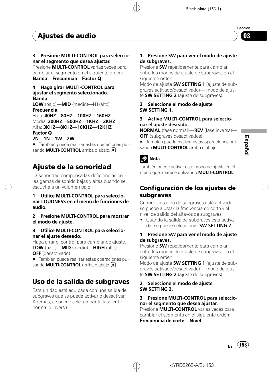 Ajuste de la sonoridad, Uso de la salida de subgraves, Configuración de los ajustes de | Subgraves, Ajustes de audio, Configuración de los ajustes de subgraves | Pioneer DEH P4100UB User Manual | Page 153 / 187