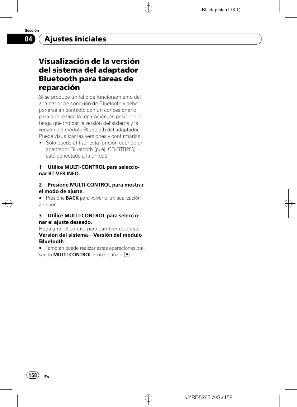 Visualización de la versión del sistema del, Adaptador bluetooth para tareas de reparación, Ajustes iniciales | Pioneer DEH P4100UB User Manual | Page 158 / 187