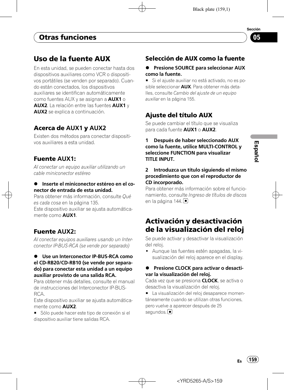Otras funciones uso de la fuente aux, Acerca de aux1 y aux2 159, Fuente aux1: 159 | Fuente aux2: 159, Selección de aux como la fuente 159, Ajuste del título aux 159, Activación y desactivación de la visualización, Del reloj, Uso de la fuente aux, Otras funciones | Pioneer DEH P4100UB User Manual | Page 159 / 187