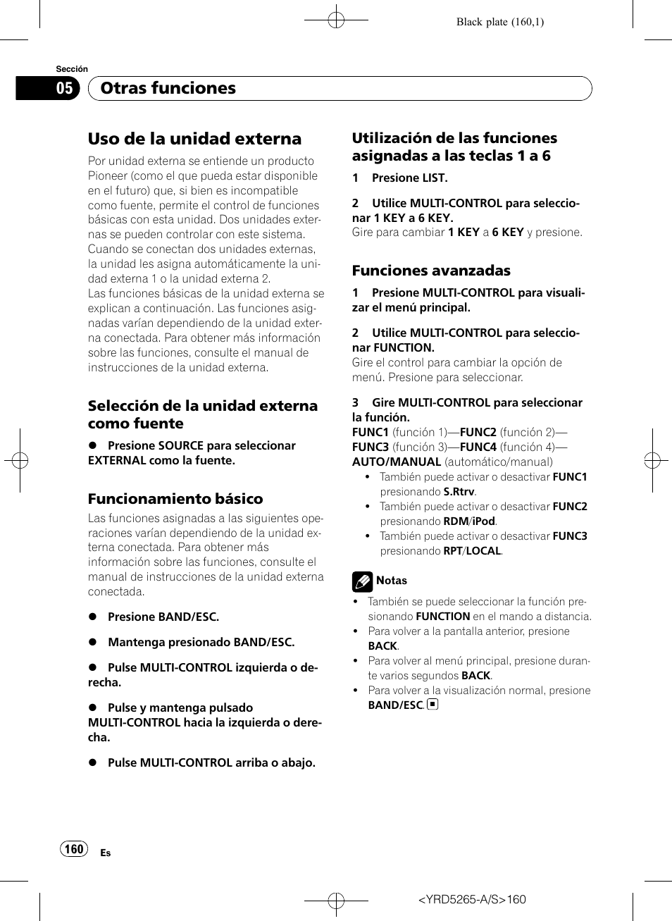 Uso de la unidad externa, Selección de la unidad externa como, Fuente | Funcionamiento básico 160, Utilización de las funciones asignadas, A las teclas 1 a 6, Funciones avanzadas 160, Otras funciones, Selección de la unidad externa como fuente, Funcionamiento básico | Pioneer DEH P4100UB User Manual | Page 160 / 187