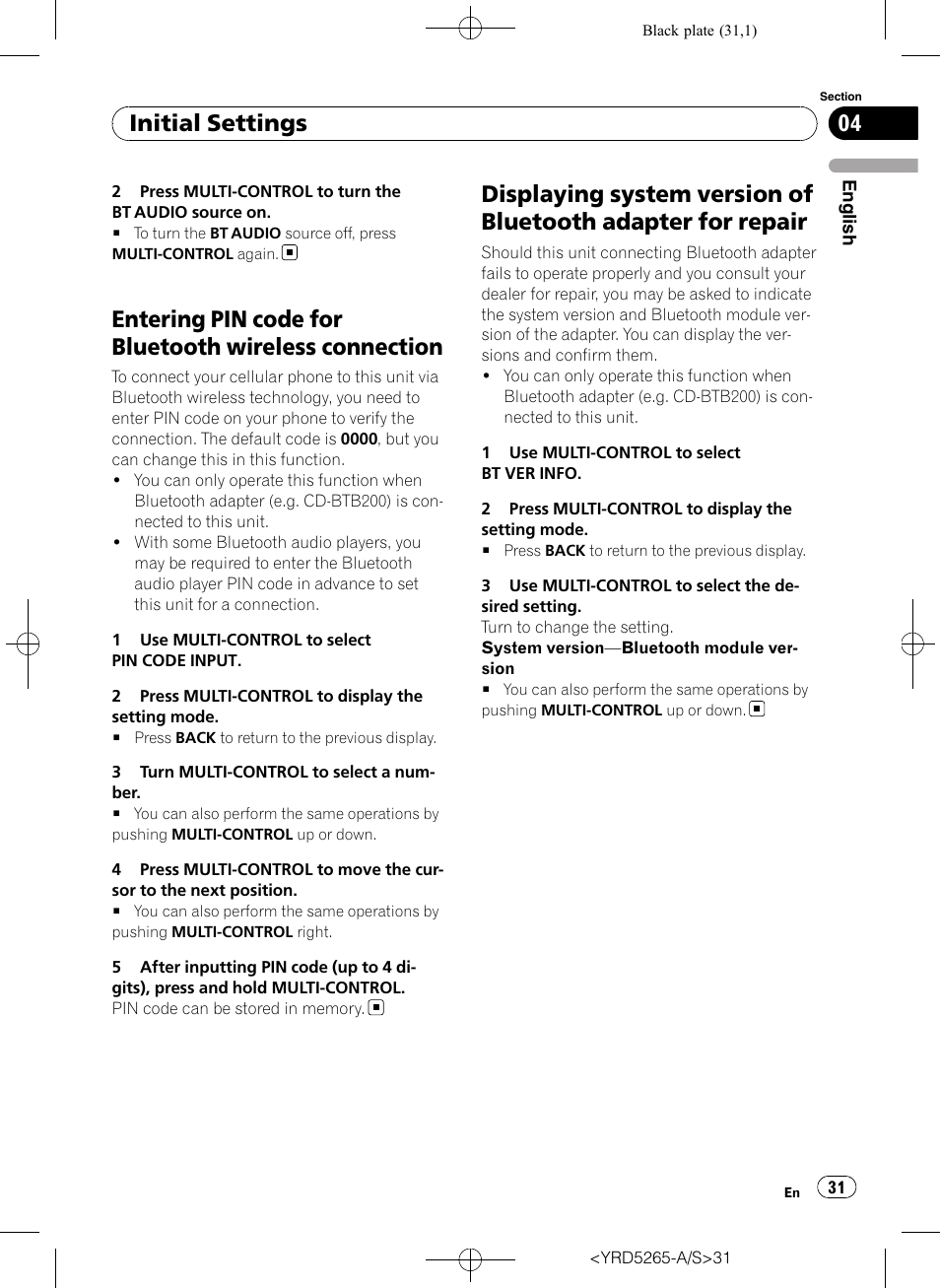Entering pin code for bluetooth wireless, Connection, Displaying system version of bluetooth | Adapter for repair, Initial settings | Pioneer DEH P4100UB User Manual | Page 31 / 187