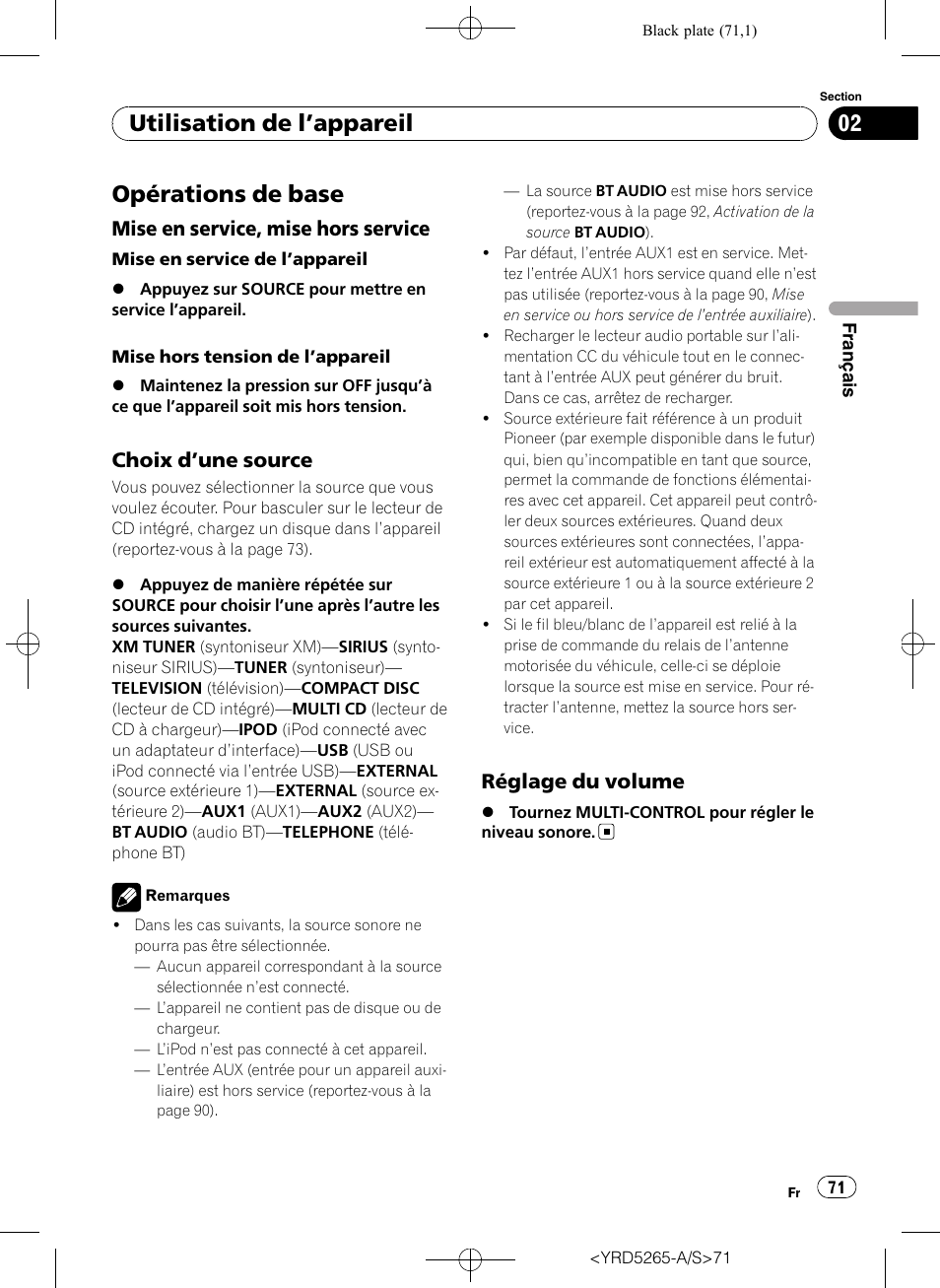 Opérations de base, Mise en service, mise hors service 71, Choix d’une source 71 | Réglage du volume 71, Utilisation de l ’appareil, Mise en service, mise hors service, Choix d ’une source, Réglage du volume | Pioneer DEH P4100UB User Manual | Page 71 / 187