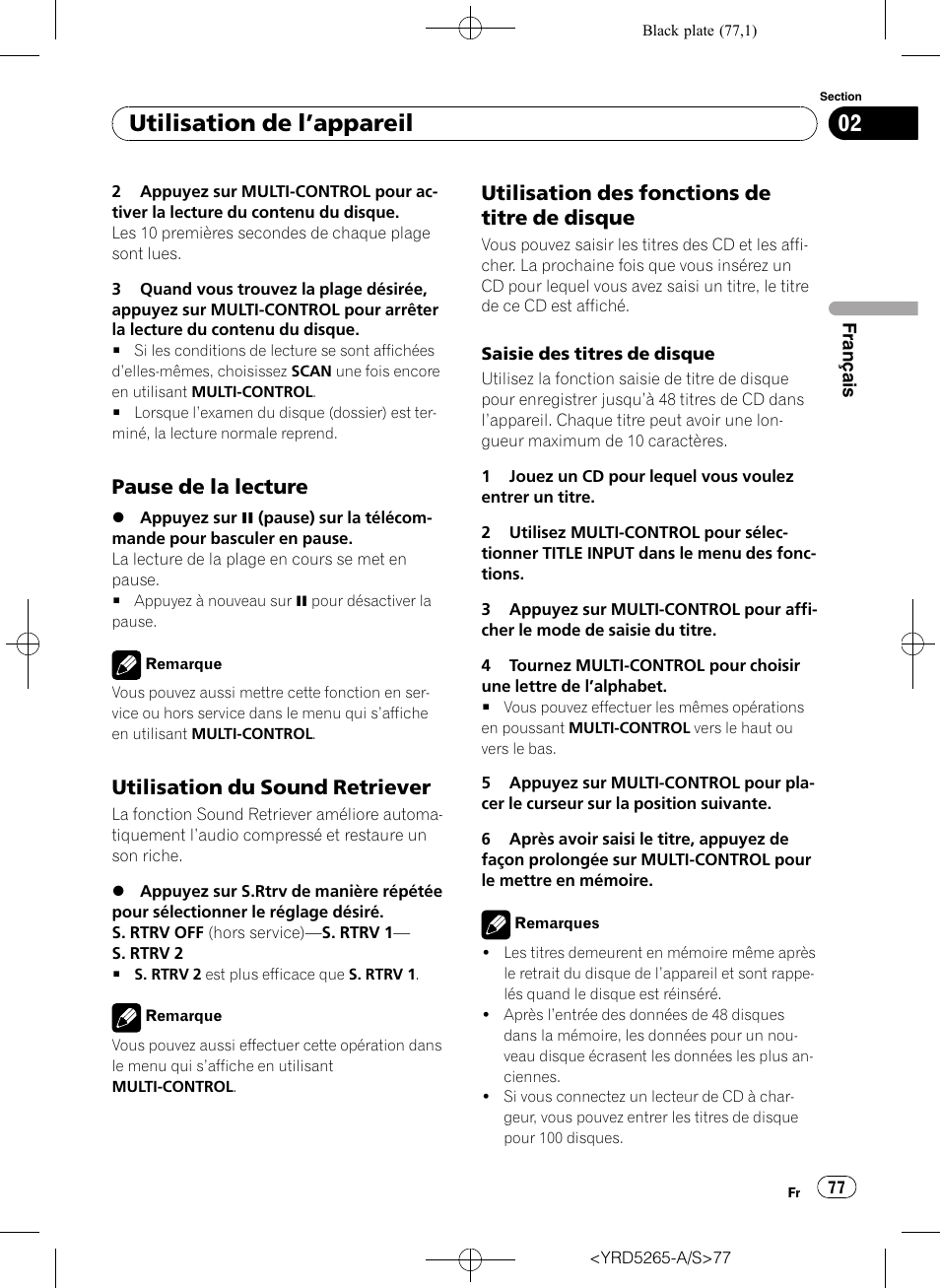 Pause de la lecture 77, Utilisation du sound retriever 77, Utilisation des fonctions de titre de | Disque, Utilisation de l ’appareil, Pause de la lecture, Utilisation du sound retriever, Utilisation des fonctions de titre de disque | Pioneer DEH P4100UB User Manual | Page 77 / 187