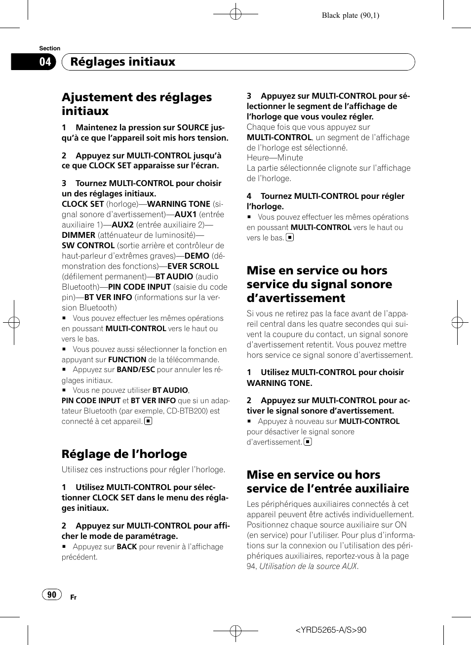 Réglages initiaux ajustement des réglages initiaux, Réglage de l, Horloge 90 | Mise en service ou hors service du signal, Sonore d, Avertissement 90, Mise en service ou hors service de l, Entrée, Auxiliaire, Entrée auxiliaire) | Pioneer DEH P4100UB User Manual | Page 90 / 187