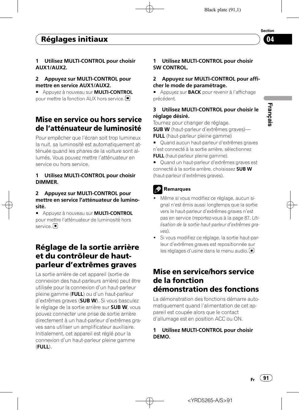 Mise en service ou hors service de, Atténuateur de luminosité 91, Réglage de la sortie arrière et du contrôleur | De haut-parleur d, Extrêmes graves 91, Mise en service/hors service de la fonction, Démonstration des fonctions, Réglages initiaux | Pioneer DEH P4100UB User Manual | Page 91 / 187