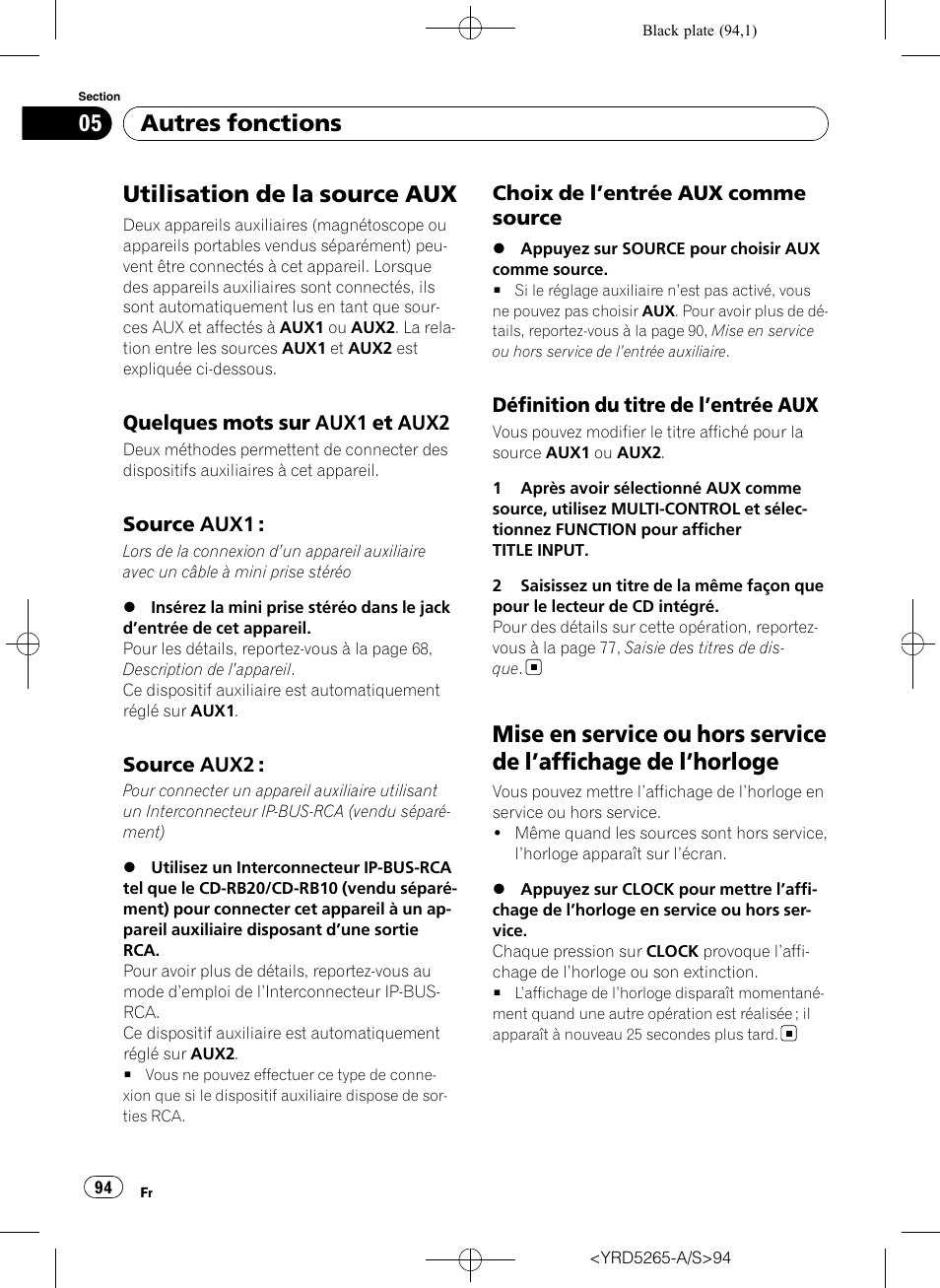Autres fonctions utilisation de la source aux, Quelques mots sur aux1 et aux2 94, Source aux1: 94 | Source aux2: 94, Choix de l’entrée aux comme, Source, Définition du titre de l’entrée aux 94, Mise en service ou hors service de l, Affichage, De l | Pioneer DEH P4100UB User Manual | Page 94 / 187
