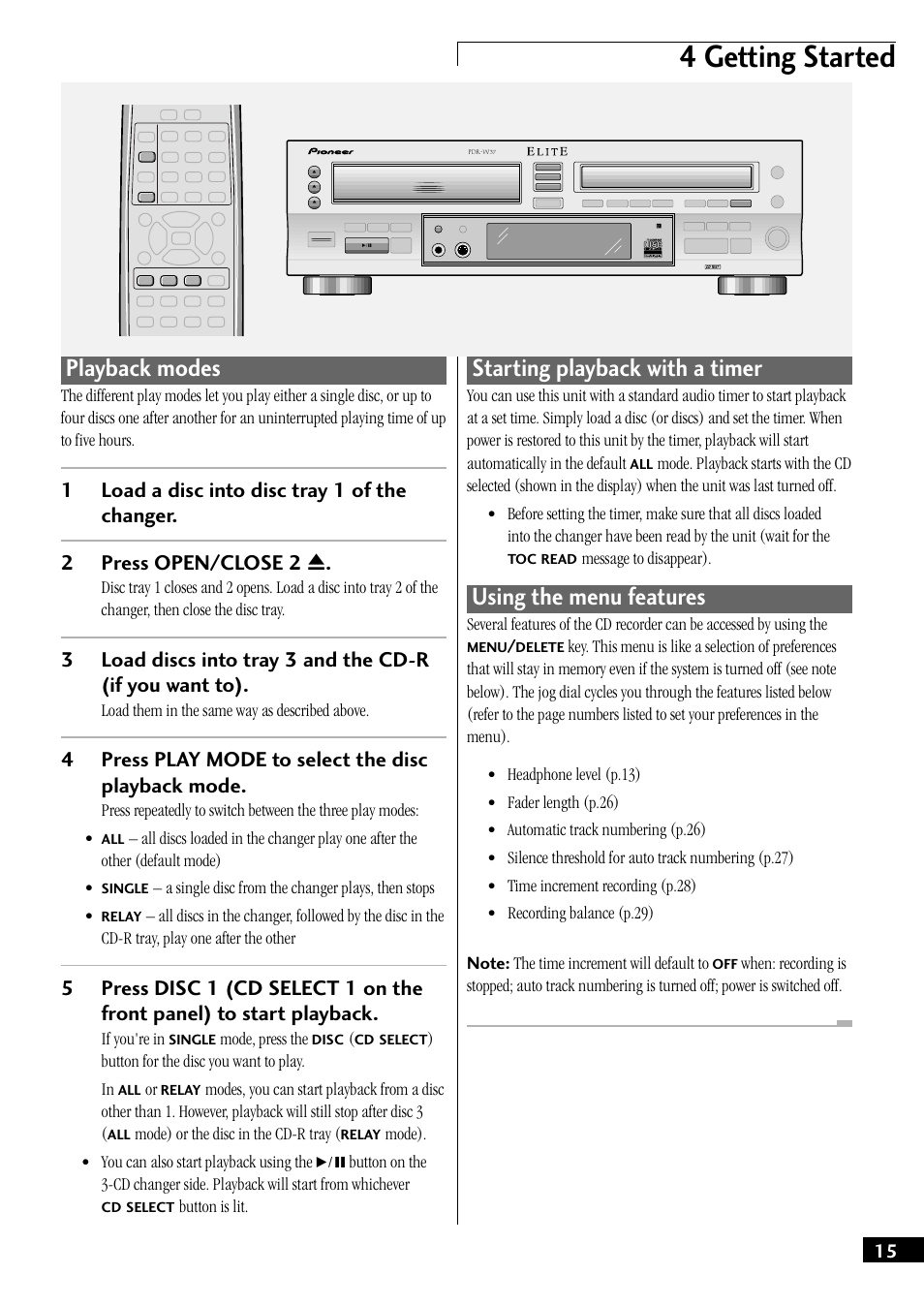 4 getting started, Playback modes, Starting playback with a timer | Using the menu features, 4press play mode to select the disc playback mode, Load them in the same way as described above, A single disc from the changer plays, then stops, If you're in, Mode, press the, Button for the disc you want to play. in | Pioneer PDR-W37 User Manual | Page 15 / 52