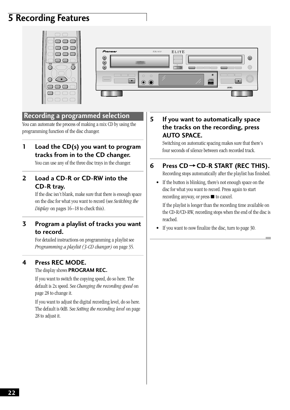 Recording a programmed selection, 5 recording features, 2load a cd-r or cd-rw into the cd-r tray | 3program a playlist of tracks you want to record, 4press rec mode, 6press cd = cd-r start (rec this) | Pioneer PDR-W37 User Manual | Page 22 / 52