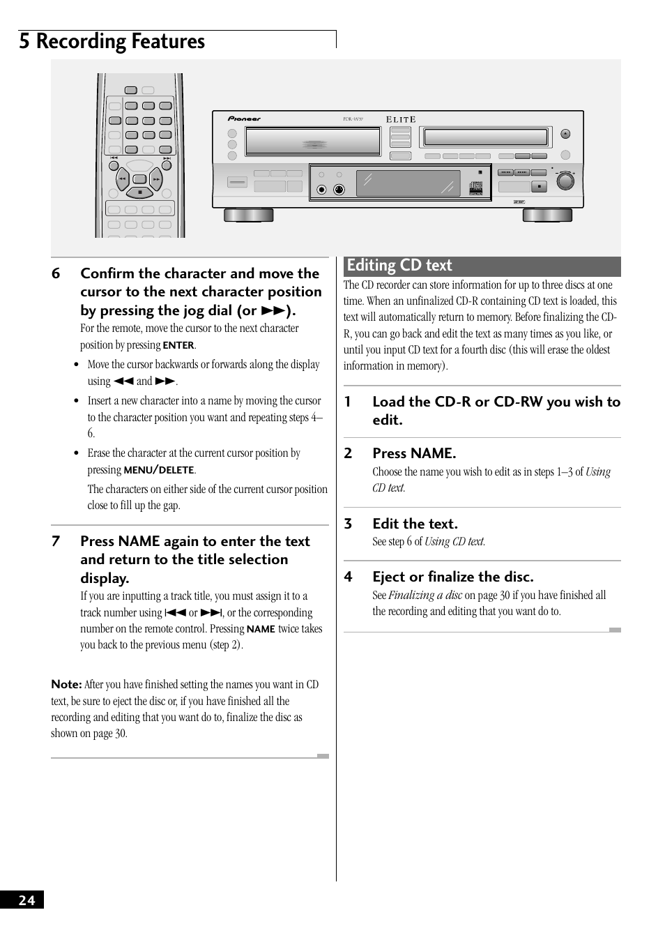 Editing cd text, 5 recording features, 3edit the text | 4eject or finalize the disc, See step 6 of using cd text, Enter, Menu, Delete, Name | Pioneer PDR-W37 User Manual | Page 24 / 52