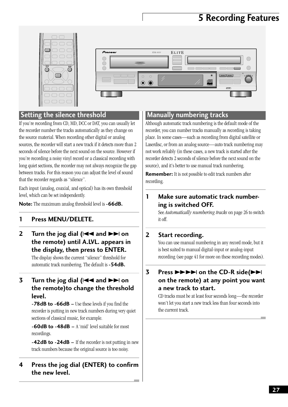 5 recording features, Setting the silence threshold, Manually numbering tracks | 2start recording | Pioneer PDR-W37 User Manual | Page 27 / 52