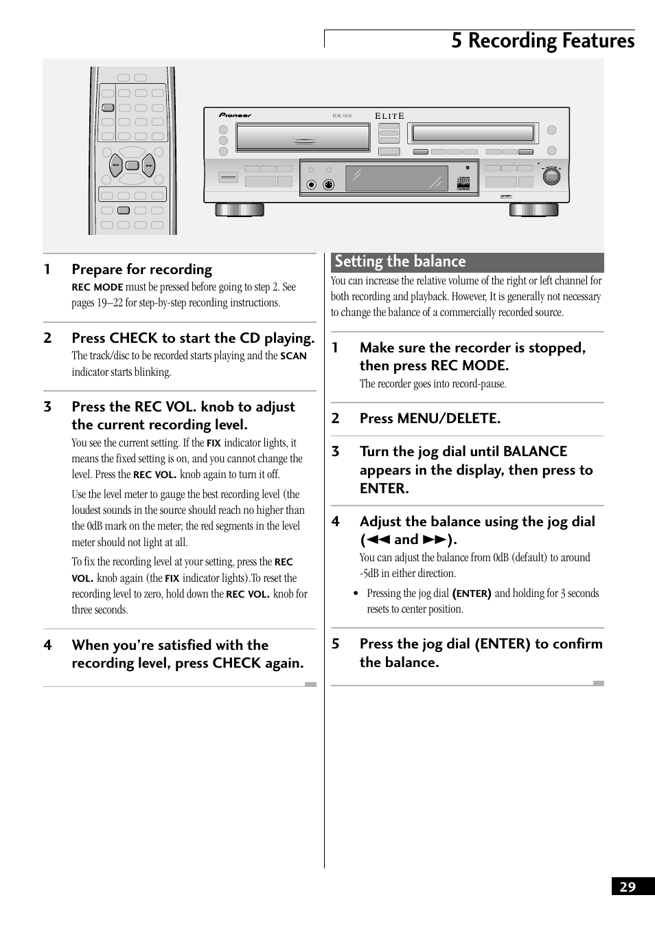 Setting the balance, 5 recording features, 2press check to start the cd playing | Pioneer PDR-W37 User Manual | Page 29 / 52