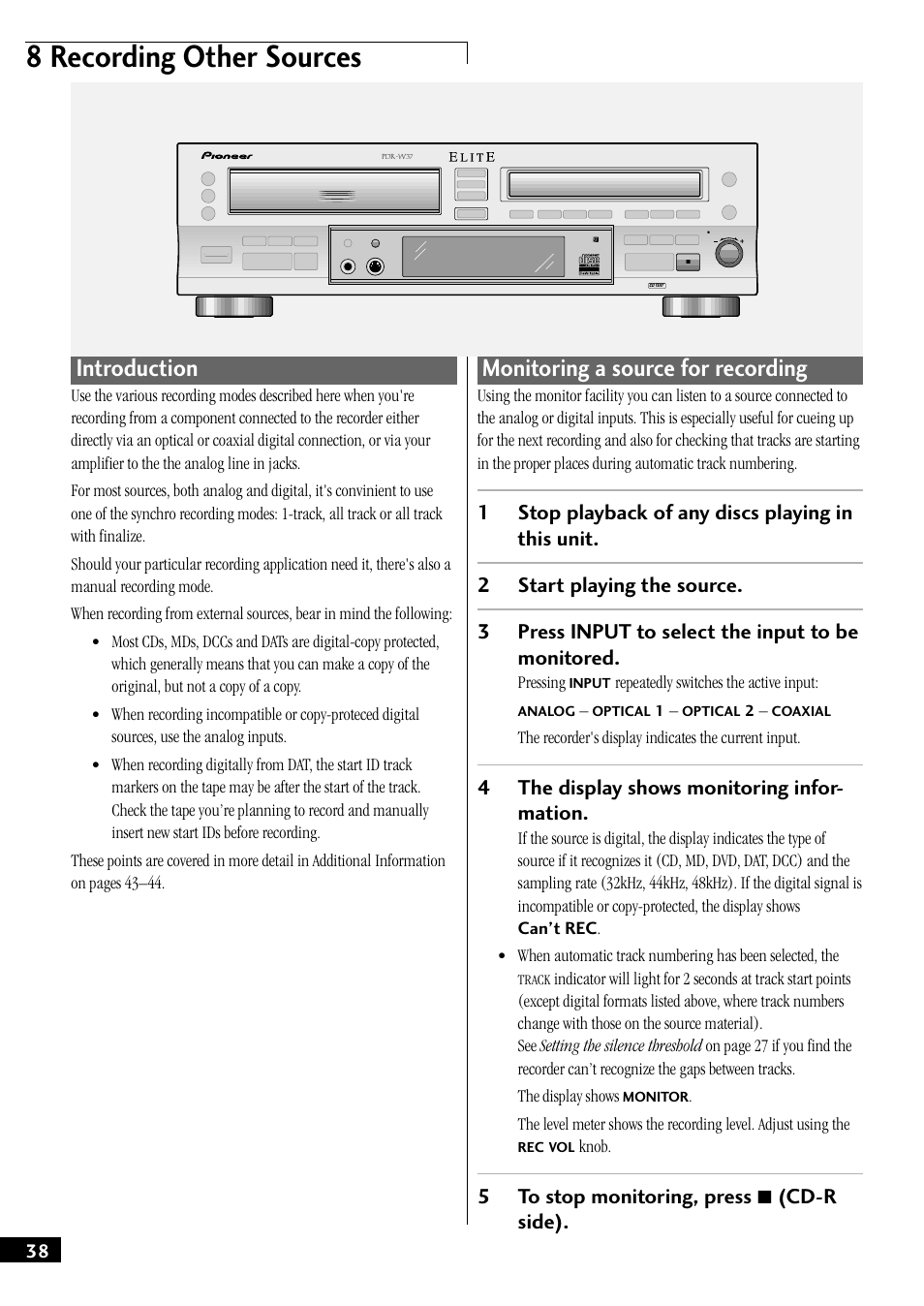 Introduction monitoring a source for recording, 8 recording other sources, Introduction | Monitoring a source for recording, 4the display shows monitoring infor- mation, 5to stop monitoring, press 7 (cd-r side) | Pioneer PDR-W37 User Manual | Page 38 / 52