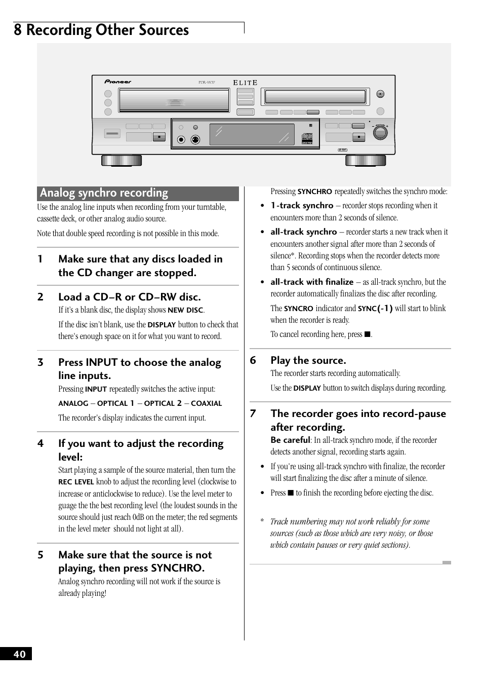 Analog synchro recording, 8 recording other sources, 3press input to choose the analog line inputs | 4if you want to adjust the recording level, 6play the source | Pioneer PDR-W37 User Manual | Page 40 / 52