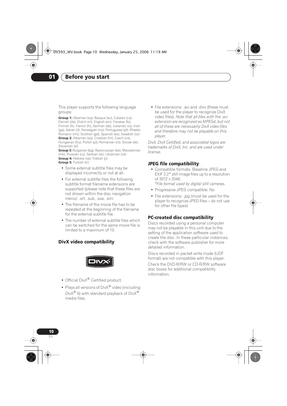 Divx video compatibility, Jpeg file compatibility, Pc-created disc compatibility | Before you start 01 | Pioneer DV-393-S User Manual | Page 10 / 48
