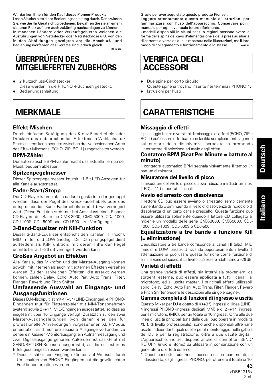 Überprüfen des mitgelieferten zubehörs merkmale, Verifica degli accessori caratteristiche, Überprüfen des mitgelieferten zubehörs | Merkmale, Deutsch italiano | Pioneer DJM-3000 User Manual | Page 43 / 120