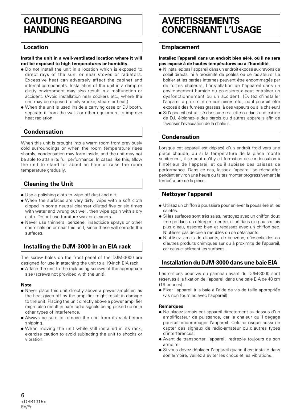 Cautions regarding handling, Avertissements concernant l’usage, Location | Condensation, Cleaning the unit, Installing the djm-3000 in an eia rack, Emplacement, Nettoyer l’appareil, Installation du djm-3000 dans une baie eia | Pioneer DJM-3000 User Manual | Page 6 / 120