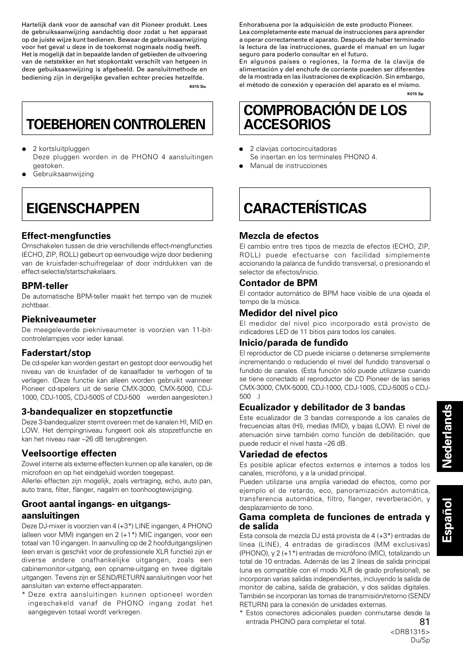 Toebehoren controleren eigenschappen, Comprobación de los accesorios características, Toebehoren controleren | Nederlands español | Pioneer DJM-3000 User Manual | Page 81 / 120