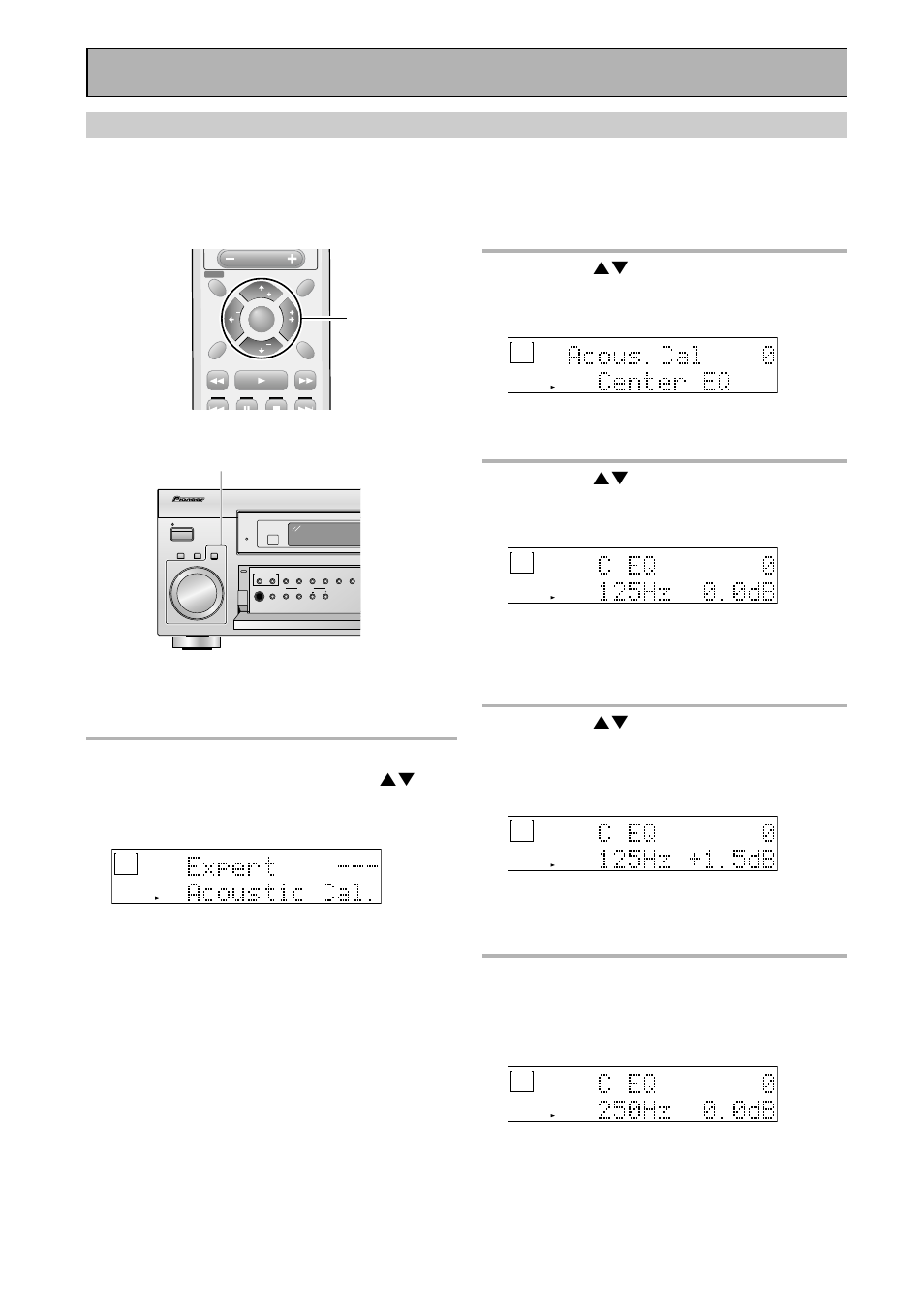 Acoustic cal eq, Fine tuning your system, Test tones will be output | Pioneer VSX-43TX User Manual | Page 84 / 104