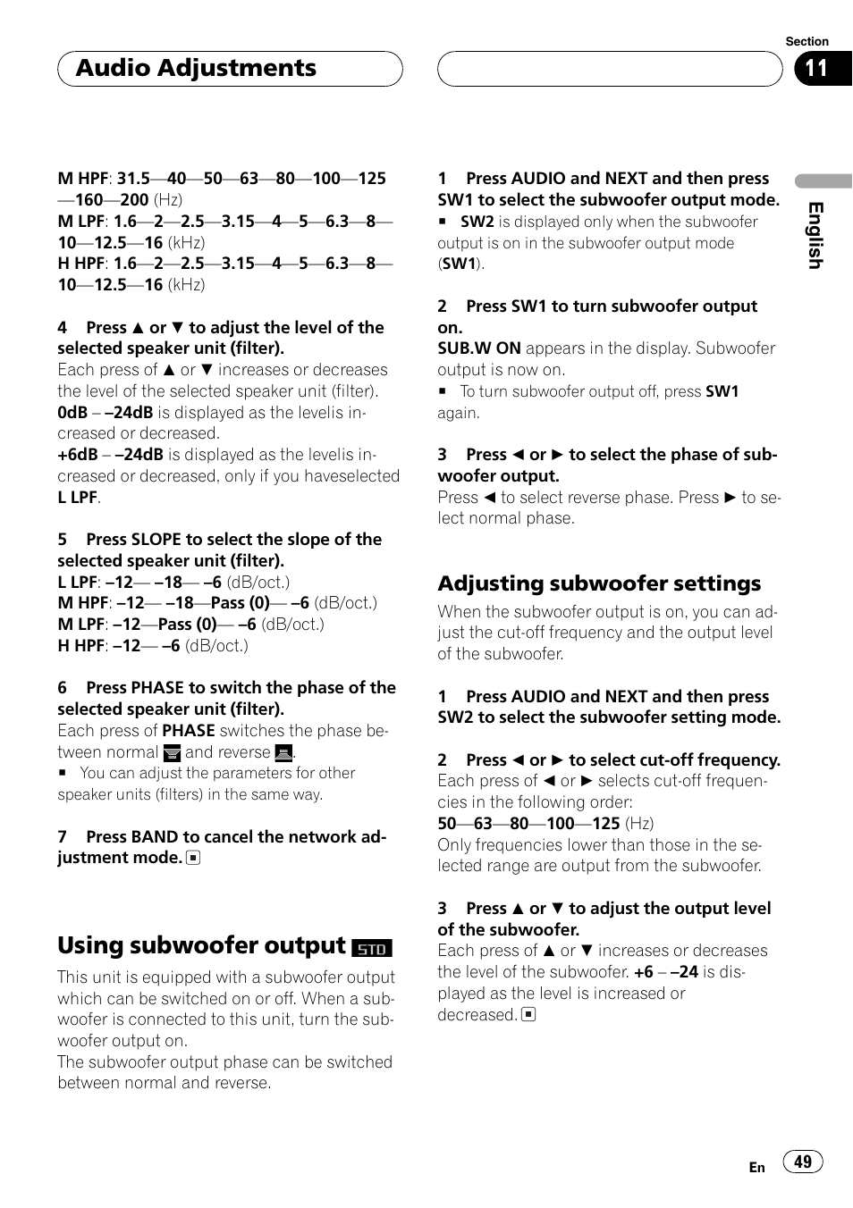 Using subwoofer output, Adjusting subwoofer settings 49, Adjusting subwoofer settings | Audio adjustments | Pioneer FH-P9200MP User Manual | Page 49 / 74