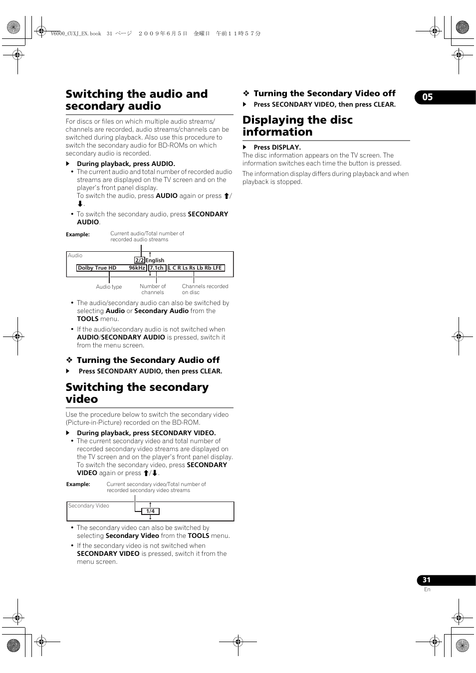 Switching the audio and seconda, Ry audio, Switching the seconda | Ry video, Playing the disc information, Switching the audio and secondary audio, Switching the secondary video, Displaying the disc information | Pioneer BDP-V6000 User Manual | Page 31 / 76