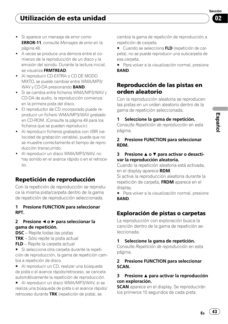 Repetición de reproducción 43, Reproducción de las pistas en orden, Aleatorio | Exploración de pistas o carpetas 43, Utilización de esta unidad, Repetición de reproducción, Reproducción de las pistas en orden aleatorio, Exploración de pistas o carpetas | Pioneer DEH-1900MP User Manual | Page 43 / 52