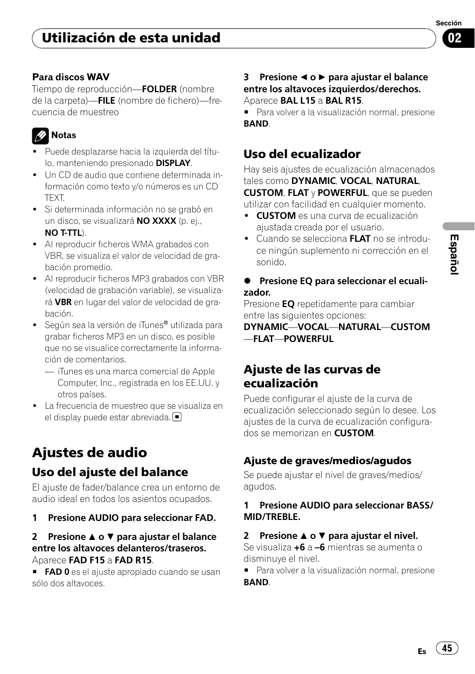 Ajustes de audio, Uso del ajuste del balance 45, Uso del ecualizador 45 | Ajuste de las curvas de, Ecualización, Utilización de esta unidad, Uso del ajuste del balance, Uso del ecualizador, Ajuste de las curvas de ecualización | Pioneer DEH-1900MP User Manual | Page 45 / 52