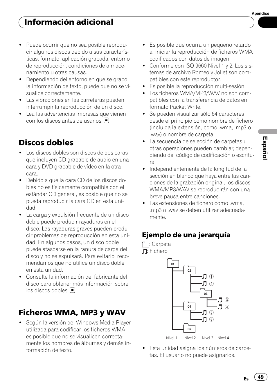 Discos dobles, Ficheros wma, mp3 y wav, Ejemplo de una jerarquía 49 | Información adicional, Ejemplo de una jerarquía | Pioneer DEH-1900MP User Manual | Page 49 / 52