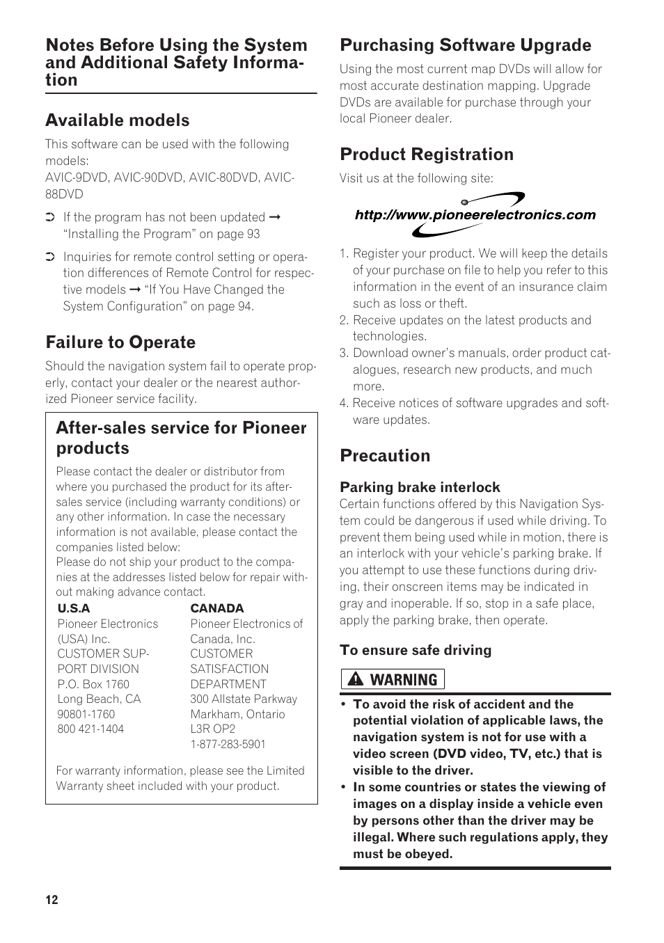 Notes before using the system and additional, Safety information, Available models | Failure to operate, After-sales service for pioneer products, Purchasing software upgrade, Product registration, Precaution | Pioneer CNDV-40R User Manual | Page 14 / 120