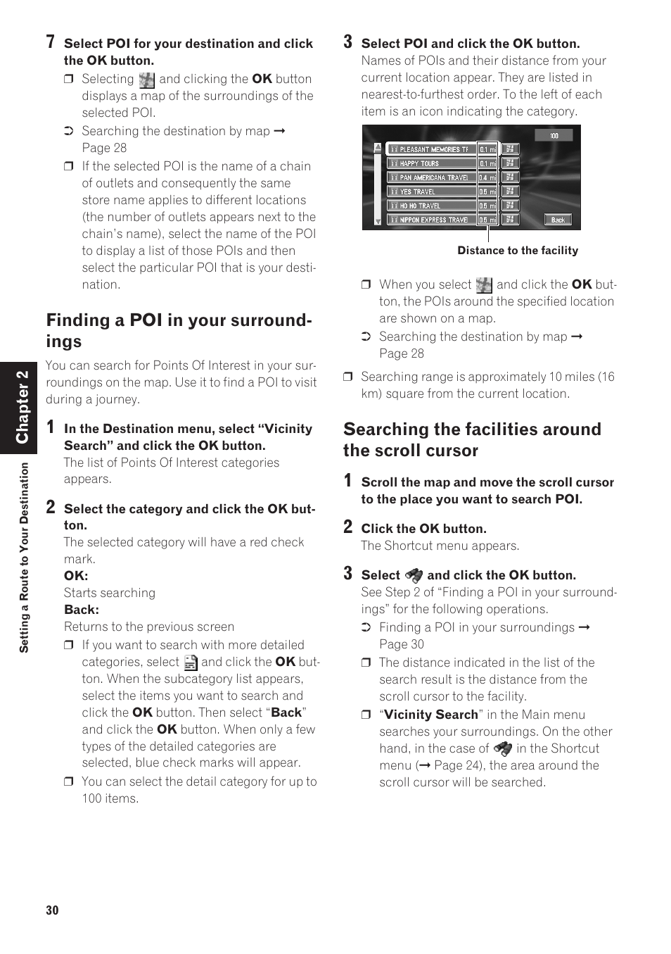 Finding a poi in your surroundings, Searching the facilities around the scroll, Cursor | Finding a poi in your surround- ings, Searching the facilities around the scroll cursor | Pioneer CNDV-40R User Manual | Page 32 / 120