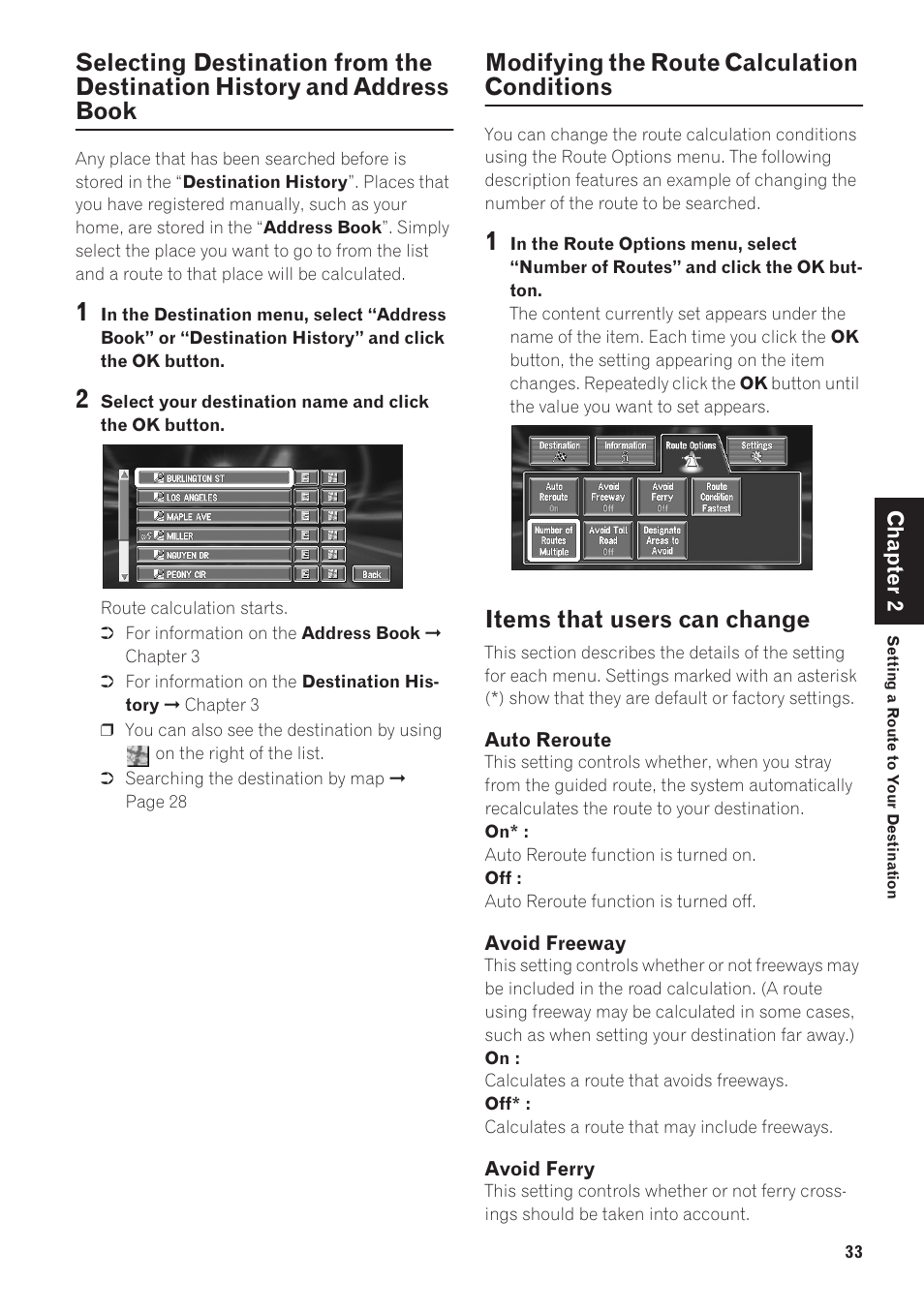 Selecting destination from the destination histo, Ry and address book, Modifying the route calculation conditions | Items that users can change | Pioneer CNDV-40R User Manual | Page 35 / 120