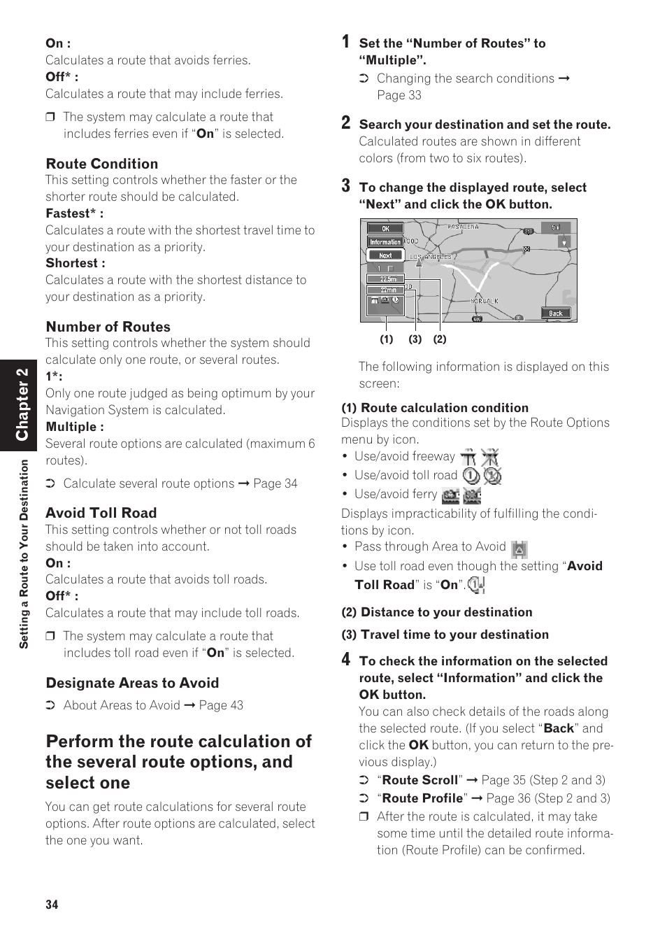 Perform the route calculation of the several rou, Te options, and select one | Pioneer CNDV-40R User Manual | Page 36 / 120
