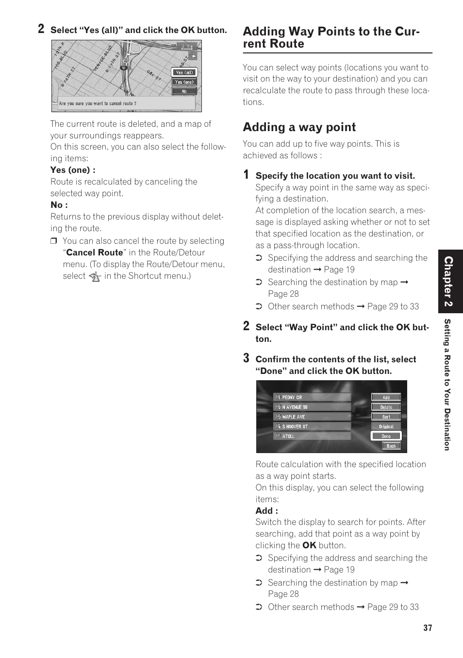 Adding way points to the current route, Adding a way point, Adding way points to the cur- rent route | Pioneer CNDV-40R User Manual | Page 39 / 120