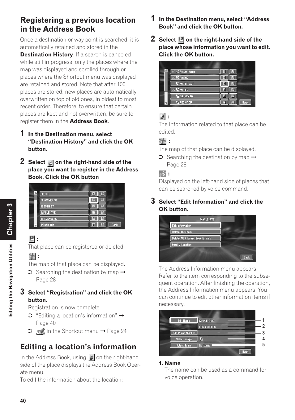 Registering a previous location in the address, Book 40, Editing a location’s information 40 | Editing a location’s information | Pioneer CNDV-40R User Manual | Page 42 / 120