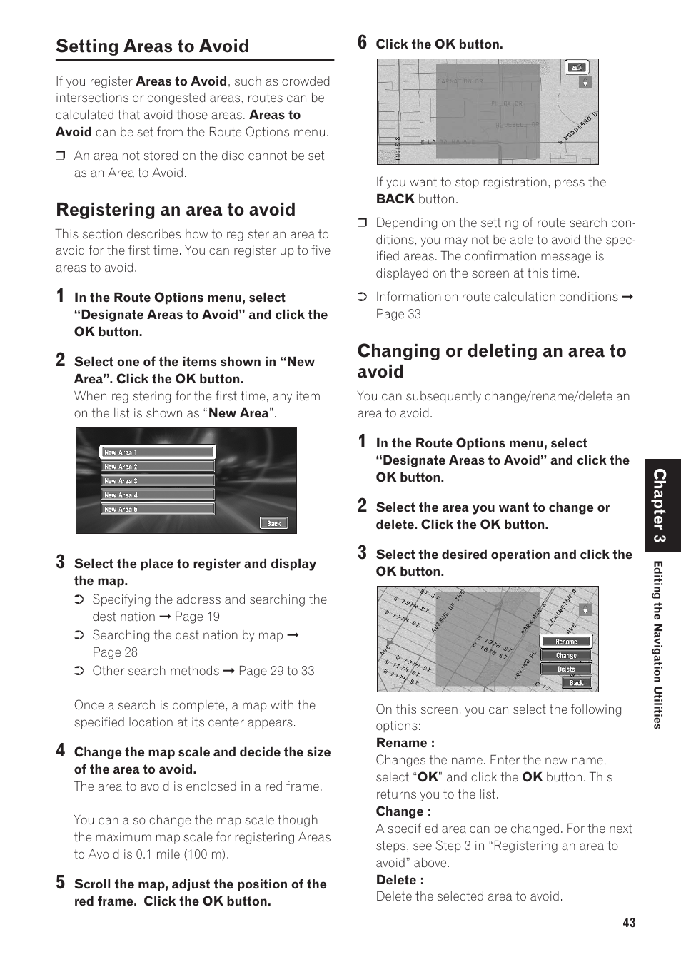 Setting areas to avoid, Registering an area to avoid, Changing or deleting an area to avoid | Pioneer CNDV-40R User Manual | Page 45 / 120